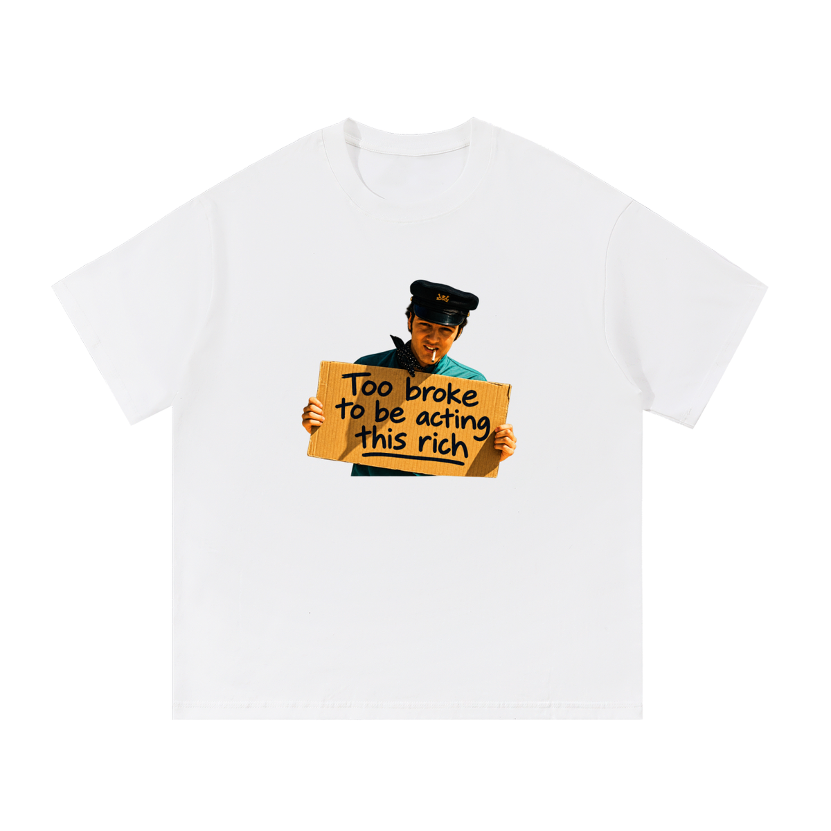 Too Broke Tee