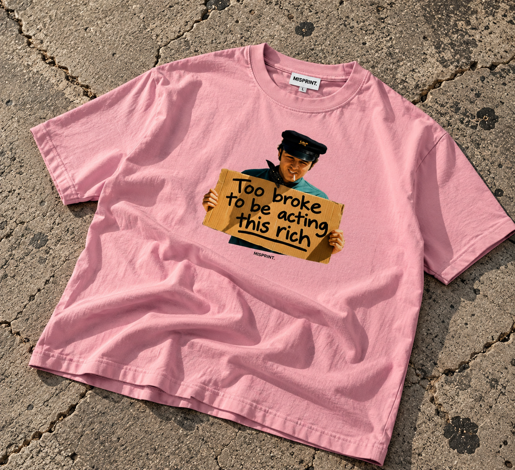 Too Broke Tee